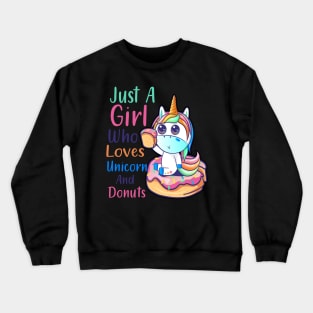 Just A Girl Who Loves Unicorn And Donuts Donut Day Crewneck Sweatshirt